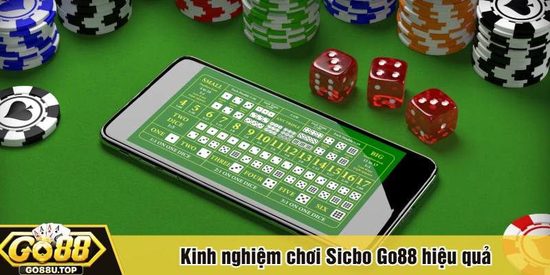 Kinh nghiệm chơi Sicbo Go88 hiệu quả