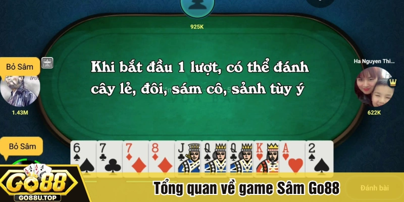 Tổng quan về game Sâm Go88